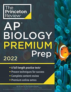 portada Princeton Review ap Biology Premium Prep, 2022: 6 Practice Tests + Complete Content Review + Strategies & Techniques (College Test Preparation) 