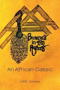 portada Bananas in the Rafters: An African Classic (in English)
