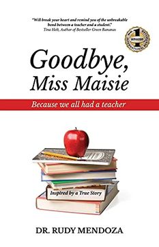 portada Goodbye, Miss Maisie (en Inglés)