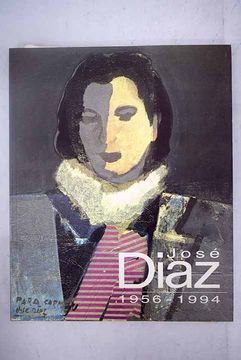 portada José Díaz: 1956-1994 : [exposición] : Centro de Exposiciones, Diputación Provincial de Ciudad Real