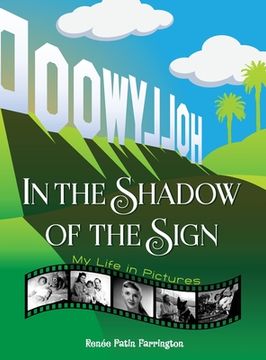 portada In the Shadow of the Sign - My Life in Pictures (color) (hardback) (en Inglés)