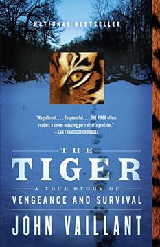portada The Tiger: A True Story of Vengeance and Survival (Vintage Departures) (en Inglés)