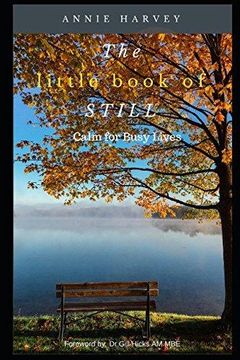 portada The Little Book of Still: Calm for Busy Lives (en Inglés)