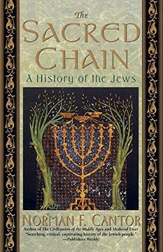 portada The Sacred Chain: History of the Jews, the (in English)