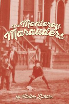 portada The Monterey Marauders (in English)