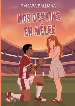 portada Nos destins en mêlée. une comédie romantique Rugby (en Francés)