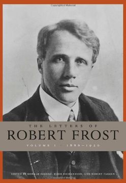 portada The Letters of Robert Frost, Volume 1: 1886–1920