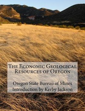 portada The Economic Geological Resources of Oregon