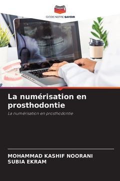 portada La numérisation en prosthodontie (en Francés)