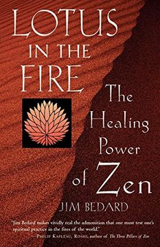 portada Lotus in the Fire: The Healing Power of zen (en Inglés)