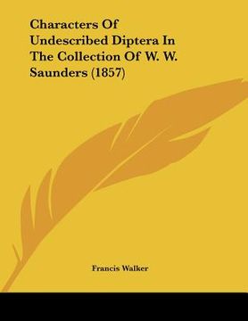 portada characters of undescribed diptera in the collection of w. w. saunders (1857) (in English)