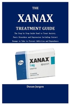 portada The Xanax Treatment Guide (in English)