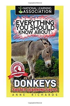 portada Everything You Should Know About : Donkeys Faster Learning Facts