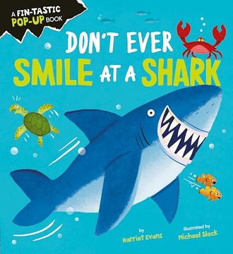 portada Don't Ever Smile at a Shark