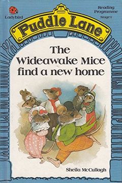 portada The Wideawake Mice Find a new Home (Puddle Lane Reading Programme Stage 1) (en Inglés)