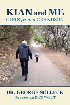 portada Kian and Me: Gifts from a Grandson (en Inglés)