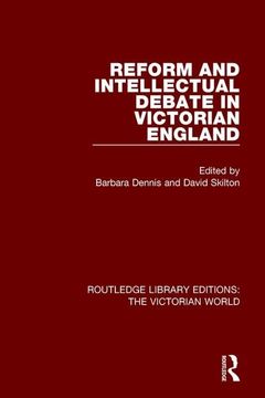 portada Reform and Intellectual Debate in Victorian England (en Inglés)