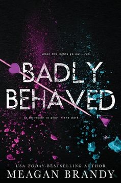 portada Badly Behaved (en Inglés)