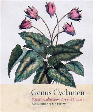 portada Genus Cyclamen: In Science, Cultivation, Art and Culture (en Inglés)