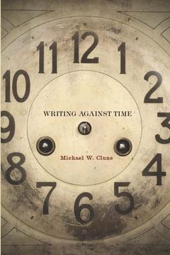 portada writing against time (in English)