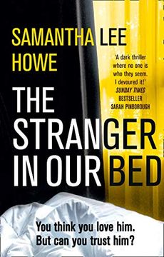 portada The Stranger in our Bed: An Absolutely Gripping and Addictive Psychological Thriller That Will Keep you Hooked (en Inglés)
