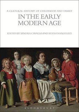 portada A Cultural History of Childhood and Family in the Early Modern age (The Cultural Histories Series) (en Inglés)