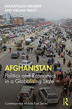 portada Afghanistan: Politics and Economics in a Globalising State (The Contemporary Middle East) 