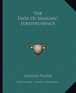 portada the data of masonic jurisprudence (en Inglés)