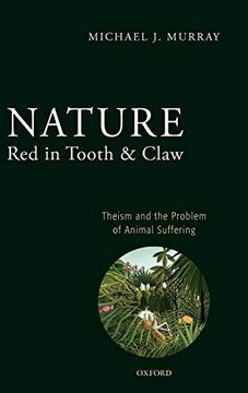 portada Nature red in Tooth and Claw: Theism and the Problem of Animal Suffering (in English)
