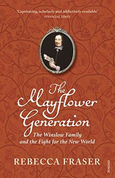 portada The Mayflower Generation: The Winslow Family and the Fight for the new World (in English)