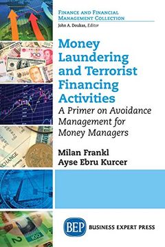 portada Money Laundering and Terrorist Financing Activities: A Primer on Avoidance Management for Money Managers