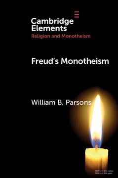 portada Freud'S Monotheism (Elements in Religion and Monotheism) (in English)