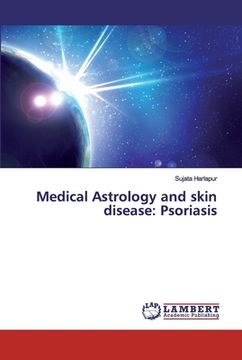 portada Medical Astrology and skin disease: Psoriasis (en Inglés)