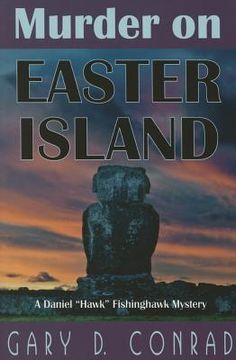 portada Murder on Easter Island: A Daniel "Hawk" Fishinghawk Mystery (in English)