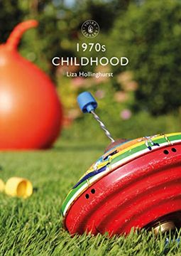 portada 1970S Childhood (Shire Library) (in English)