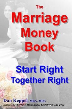 portada The Marriage Money Book: Start Right Together Right (en Inglés)