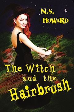 portada The Witch and the Hairbrush (en Inglés)