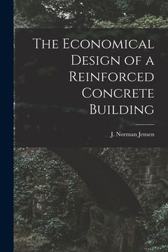 portada The Economical Design of a Reinforced Concrete Building (in English)