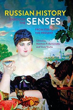 portada Russian History through the Senses: From 1700 to the Present
