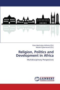 portada Religion, Politics and Development in Africa (in English)