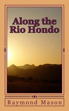 portada Along the Rio Hondo (in English)