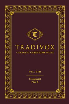 portada Tradivox Vol 8: Frassinetti and Pius X (in English)