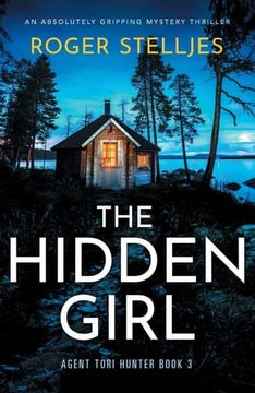 portada The Hidden Girl: An Absolutely Gripping Mystery Thriller: 3 (in English)