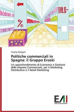portada Politiche commerciali in Spagna: il Gruppo Eroski