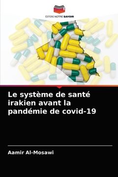portada Le système de santé irakien avant la pandémie de covid-19 (en Francés)