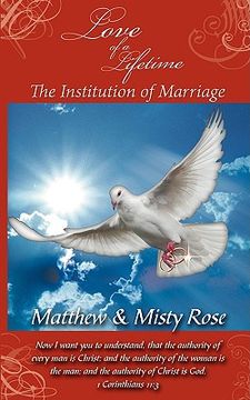 portada love of a lifetime - the institution of marriage
