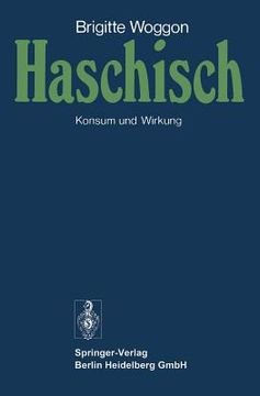 portada Haschisch: Konsum Und Wirkung (german Edition) (in German)
