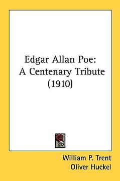 portada edgar allan poe: a centenary tribute (1910) (en Inglés)