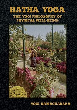 portada Hatha Yoga: The Yogi Philosophy of Physical Well-Being (en Inglés)