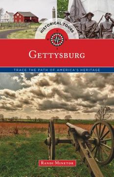 portada Historical Tours Gettysburg: Trace the Path of America's Heritage (en Inglés)